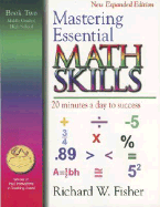 Mastering Essential Math Skills: 20 Minutes a Day to Success; Book Two, Middle Grades/High School